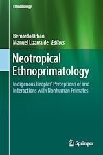 Télécharger le livre :  Neotropical Ethnoprimatology