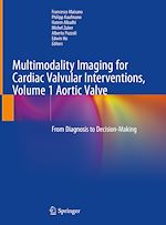 Télécharger le livre :  Multimodality Imaging for Cardiac Valvular Interventions, Volume 1 Aortic Valve