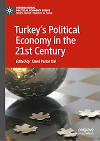 Télécharger le livre :  Turkey's Political Economy in the 21st Century