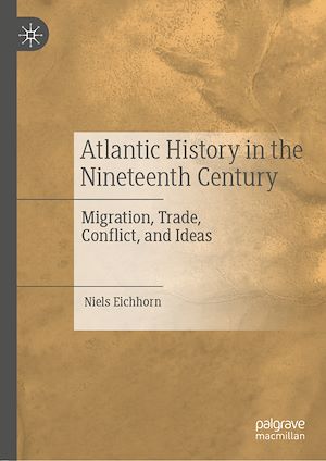 Téléchargez le livre :  Atlantic History in the Nineteenth Century