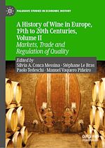 Télécharger le livre :  A History of Wine in Europe, 19th to 20th Centuries, Volume II