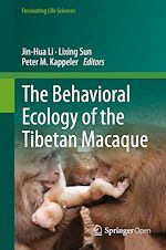 Download this eBook The Behavioral Ecology of the Tibetan Macaque