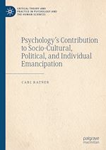 Télécharger le livre :  Psychology's Contribution to Socio-Cultural, Political, and Individual Emancipation