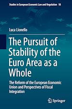 Télécharger le livre :  The Pursuit of Stability of the Euro Area as a Whole