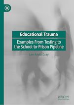 Télécharger le livre :  Educational Trauma