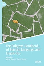 Télécharger le livre :  The Palgrave Handbook of Romani Language and Linguistics