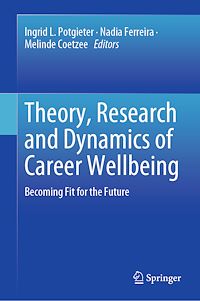 Télécharger le livre :  Theory, Research and Dynamics of Career Wellbeing