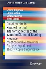 Télécharger le livre :  Picroilmenite in Kimberlites and Titanomagnetites of the Yakutian Diamond-Bearing Province