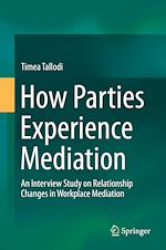 Télécharger le livre :  How Parties Experience Mediation