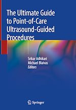 Télécharger le livre :  The Ultimate Guide to Point-of-Care Ultrasound-Guided Procedures