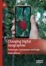 Télécharger le livre :  Changing Digital Geographies