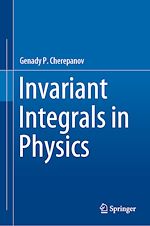 Télécharger le livre :  Invariant Integrals in Physics