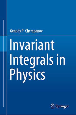 Téléchargez le livre :  Invariant Integrals in Physics