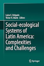 Télécharger le livre :  Social-ecological Systems of Latin America: Complexities and Challenges