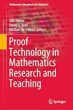 Télécharger le livre :  Proof Technology in Mathematics Research and Teaching