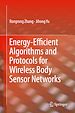 Télécharger le livre :  Energy-Efficient Algorithms and Protocols for Wireless Body Sensor Networks