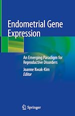 Télécharger le livre :  Endometrial Gene Expression