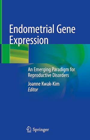 Téléchargez le livre :  Endometrial Gene Expression