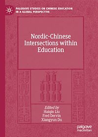 Télécharger le livre :  Nordic-Chinese Intersections within Education