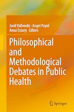 Télécharger le livre :  Philosophical and Methodological Debates in Public Health