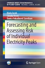 Download this eBook Forecasting and Assessing Risk of Individual Electricity Peaks