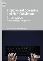 Télécharger le livre :  Employment Screening and Non-Conviction Information