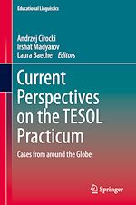 Télécharger le livre :  Current Perspectives on the TESOL Practicum