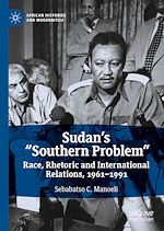 Télécharger le livre :  Sudan’s “Southern Problem”