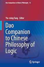 Télécharger le livre :  Dao Companion to Chinese Philosophy of Logic