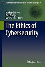 Download this eBook The Ethics of Cybersecurity