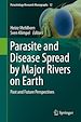 Télécharger le livre :  Parasite and Disease Spread by Major Rivers on Earth