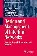 Télécharger le livre :  Design and Management of Interfirm Networks