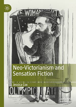 Téléchargez le livre :  Neo-Victorianism and Sensation Fiction