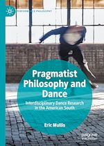 Download this eBook Pragmatist Philosophy and Dance