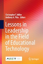Télécharger le livre :  Lessons in Leadership in the Field of Educational Technology