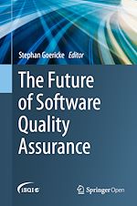 Download this eBook The Future of Software Quality Assurance
