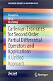 Télécharger le livre :  Carleman Estimates for Second Order Partial Differential Operators and Applications