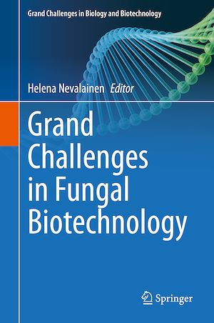 Téléchargez le livre :  Grand Challenges in Fungal Biotechnology