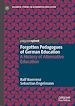 Télécharger le livre :  Forgotten Pedagogues of German Education