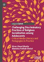 Télécharger le livre :  Challenging Discriminatory Practices of Religious Socialization among Adolescents