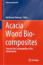 Télécharger le livre :  Acacia Wood Bio-composites