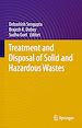 Télécharger le livre :  Treatment and Disposal of Solid and Hazardous Wastes