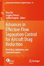 Télécharger le livre :  Advances in Effective Flow Separation Control for Aircraft Drag Reduction