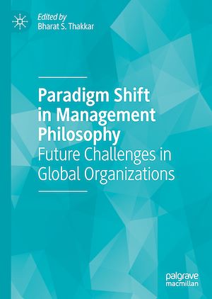 Téléchargez le livre :  Paradigm Shift in Management Philosophy