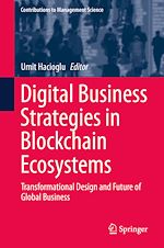 Télécharger le livre :  Digital Business Strategies in Blockchain Ecosystems