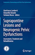 Télécharger le livre :  Suprapontine Lesions and Neurogenic Pelvic Dysfunctions