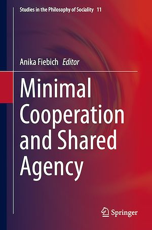 Download the eBook: Minimal Cooperation and Shared Agency