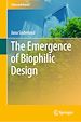 Télécharger le livre :  The Emergence of Biophilic Design
