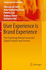 Download this eBook User Experience Is Brand Experience