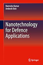 Télécharger le livre :  Nanotechnology for Defence Applications